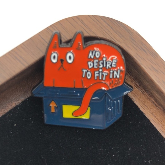 3/$25 Orange Cat Stuffed in a Small Box “No Desire To Fit In” Unisex Pin - Picture 6 of 10